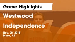 Westwood  vs Independence  Game Highlights - Nov. 20, 2018