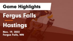 Fergus Falls  vs Hastings  Game Highlights - Nov. 19, 2022