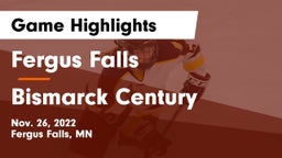 Fergus Falls  vs Bismarck Century  Game Highlights - Nov. 26, 2022