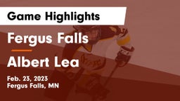 Fergus Falls  vs Albert Lea  Game Highlights - Feb. 23, 2023