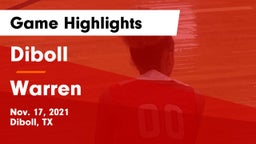 Diboll  vs Warren  Game Highlights - Nov. 17, 2021