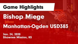 Bishop Miege  vs Manhattan-Ogden USD383 Game Highlights - Jan. 24, 2020