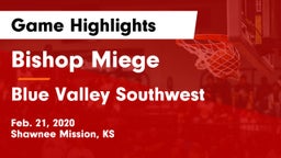Bishop Miege  vs Blue Valley Southwest  Game Highlights - Feb. 21, 2020