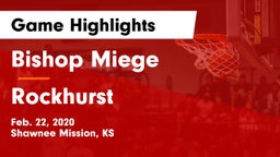 Bishop Miege  vs Rockhurst  Game Highlights - Feb. 22, 2020