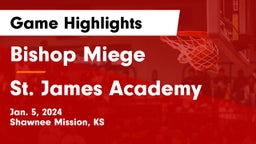 Bishop Miege  vs St. James Academy  Game Highlights - Jan. 5, 2024