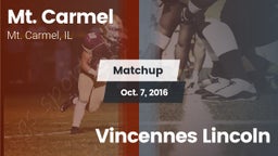 Matchup: Mt. Carmel High Scho vs. Vincennes Lincoln 2016