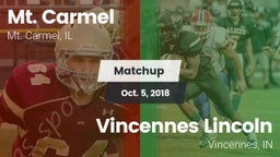 Matchup: Mt. Carmel High Scho vs. Vincennes Lincoln  2018