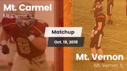 Matchup: Mt. Carmel High Scho vs. Mt. Vernon  2018