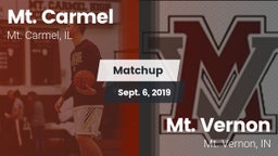 Matchup: Mt. Carmel High Scho vs. Mt. Vernon  2019