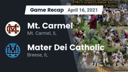 Recap: Mt. Carmel  vs. Mater Dei Catholic  2021
