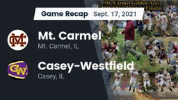 Recap: Mt. Carmel  vs. Casey-Westfield  2021