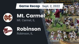 Recap: Mt. Carmel  vs. Robinson  2022