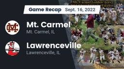Recap: Mt. Carmel  vs. Lawrenceville  2022