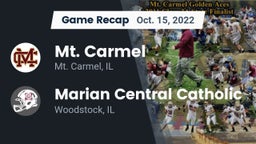 Recap: Mt. Carmel  vs. Marian Central Catholic  2022