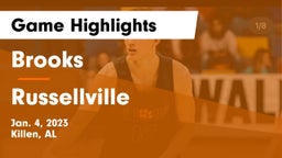 Brooks  vs Russellville  Game Highlights - Jan. 4, 2023