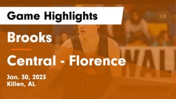 Brooks  vs Central  - Florence Game Highlights - Jan. 30, 2023