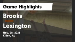 Brooks  vs Lexington  Game Highlights - Nov. 28, 2023