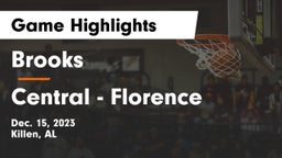 Brooks  vs Central  - Florence Game Highlights - Dec. 15, 2023