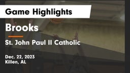 Brooks  vs St. John Paul II Catholic  Game Highlights - Dec. 22, 2023