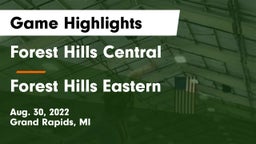 Forest Hills Central  vs Forest Hills Eastern  Game Highlights - Aug. 30, 2022