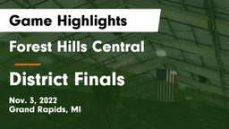 Forest Hills Central  vs District Finals Game Highlights - Nov. 3, 2022