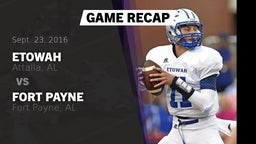 Recap: Etowah  vs. Fort Payne  2016