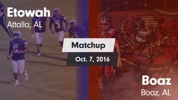 Matchup: Etowah  vs. Boaz  2016