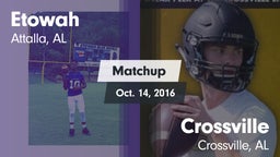 Matchup: Etowah  vs. Crossville  2016
