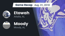 Recap: Etowah  vs. Moody  2018