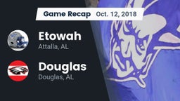 Recap: Etowah  vs. Douglas  2018