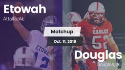 Matchup: Etowah  vs. Douglas  2019