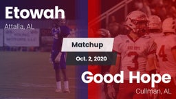 Matchup: Etowah  vs. Good Hope  2020