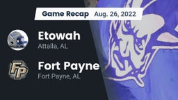 Recap: Etowah  vs. Fort Payne  2022