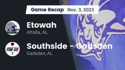 Recap: Etowah  vs. Southside  - Gadsden 2023