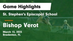 St. Stephen's Episcopal School vs Bishop Verot  Game Highlights - March 13, 2023