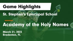 St. Stephen's Episcopal School vs Academy of the Holy Names Game Highlights - March 21, 2023