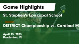 St. Stephen's Episcopal School vs DISTRICT Championship vs. Cardinal Mooney Game Highlights - April 13, 2023