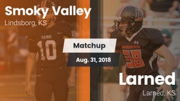 Matchup: Smoky Valley High vs. Larned  2018