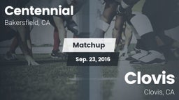 Matchup: Centennial High vs. Clovis  2016