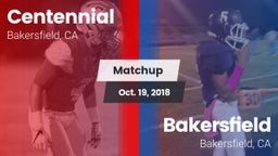 Matchup: Centennial High vs. Bakersfield  2018
