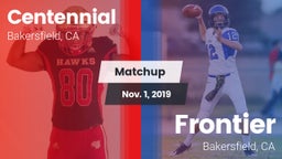 Matchup: Centennial High vs. Frontier  2019