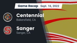 Recap: Centennial  vs. Sanger  2022