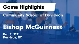 Community School of Davidson vs Bishop McGuinness Game Highlights - Dec. 2, 2021