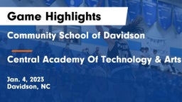 Community School of Davidson vs Central Academy Of Technology & Arts Game Highlights - Jan. 4, 2023