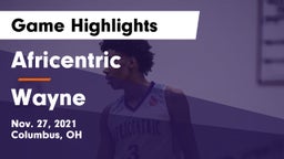 Africentric  vs Wayne  Game Highlights - Nov. 27, 2021