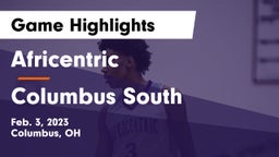 Africentric  vs Columbus South  Game Highlights - Feb. 3, 2023