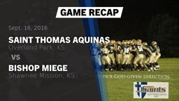 Recap: Saint Thomas Aquinas  vs. Bishop Miege  2016