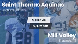 Matchup: St. Thomas Aquinas vs. Mill Valley  2019