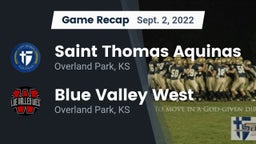 Recap: Saint Thomas Aquinas  vs. Blue Valley West  2022