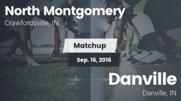 Matchup: North Montgomery vs. Danville  2016